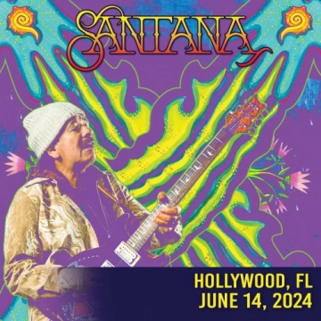 Santana - 2024-06-14 Hard Rock Live, Hollywood, FL